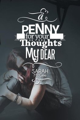 A Penny for Your Thoughts My Dear