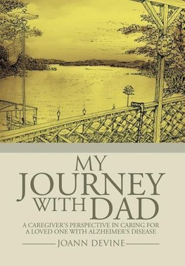 MY JOURNEY WITH DAD