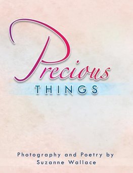 Precious Things