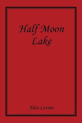 Half Moon Lake