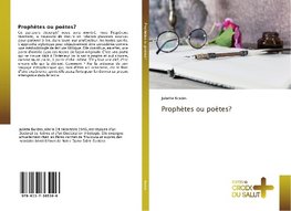 Prophètes ou poètes?