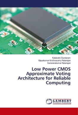 Low Power CMOS Approximate Voting Architecture for Reliable Computing