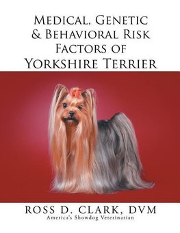 Clark, D: Medical, Genetic & Behavioral Risk Factors of York