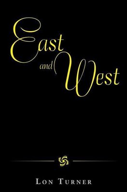 East and West