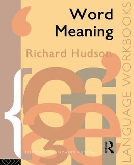 Hudson, R: Word Meaning