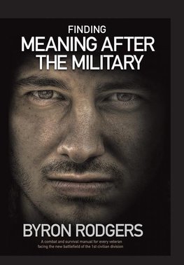 Finding Meaning After the Military