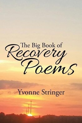 The Big Book of Recovery Poems