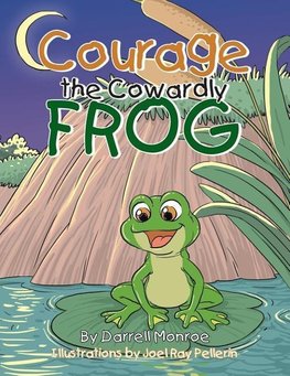 Courage the Cowardly Frog