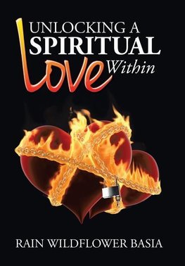 Unlocking a Spiritual Love Within