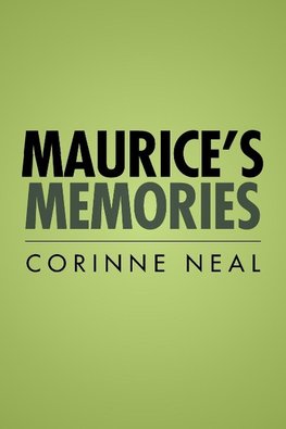 Maurice's Memories