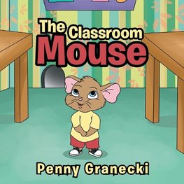 The Classroom Mouse