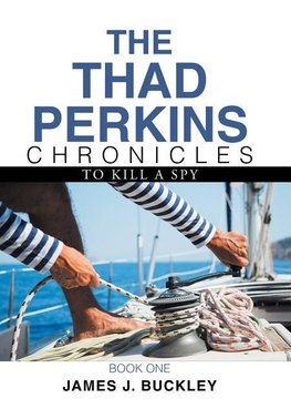 The Thad Perkins Chronicles