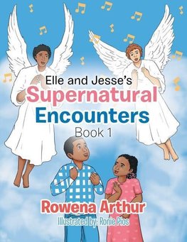 Elle and Jesse's Supernatural Encounters