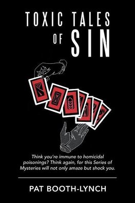 Toxic Tales of Sin