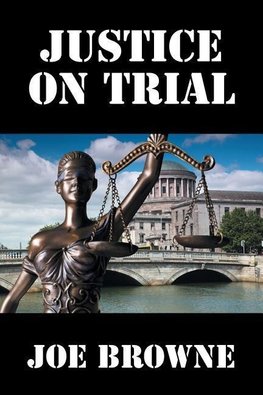 Justice on Trial