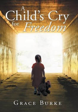 A Child's Cry for Freedom