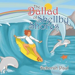 The Ballad of Shellby Shores