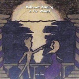 Ballroom Dancing is For Wimps