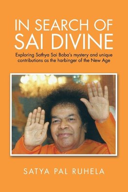 IN SEARCH OF SAI DIVINE