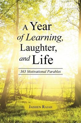 A Year of Learning, Laughter, and Life