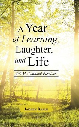 A Year of Learning, Laughter, and Life