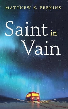 Saint in Vain