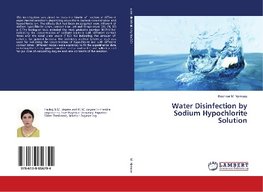 Water Disinfection by Sodium Hypochlorite Solution