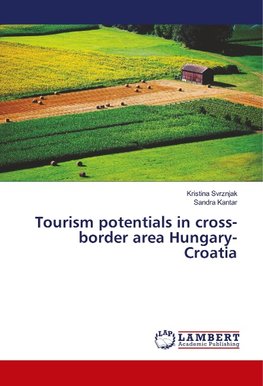 Tourism potentials in cross-border area Hungary-Croatia