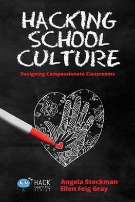 Hacking School Culture