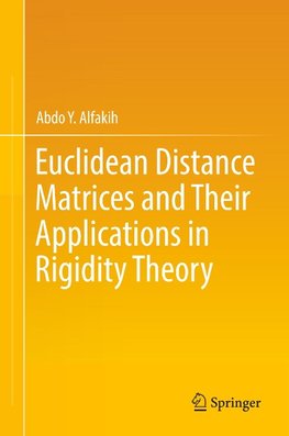 Euclidean Distance Matrices and Their Applications in Rigidity Theory