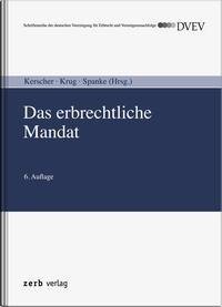 Das erbrechtliche Mandat