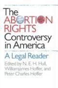 The Abortion Rights Controversy in America