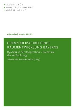 Grenzüberschreitende Raumentwicklung Bayerns