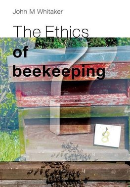 The Ethics of Beekeeping