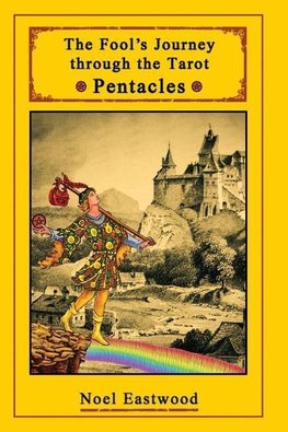 The Fool's Journey through the Tarot Pentacles