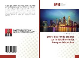 Effets des fonds propres sur la défaillance des banques béninoises