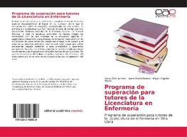 Programa de superación para tutores de la Licenciatura en Enfermería