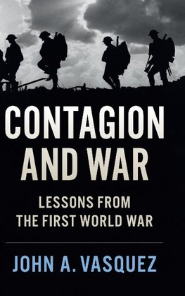 Vasquez, J: Contagion and War