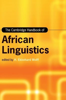 The Cambridge Handbook of African Linguistics