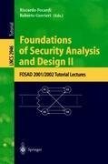 Foundations of Security Analysis and Design II