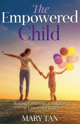 The Empowered Child