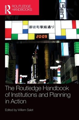 The Routledge Handbook of Institutions and Planning in Action