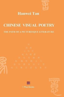 CHINESE VISUAL POETRY