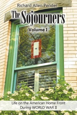 The Sojourners Volume 1