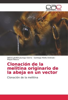 Clonación de la melitina originario de la abeja en un vector