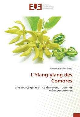 L'Ylang-ylang des Comores