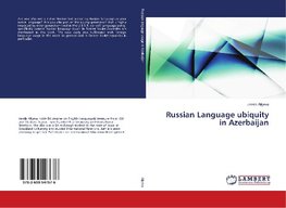 Russian Language ubiquity in Azerbaijan