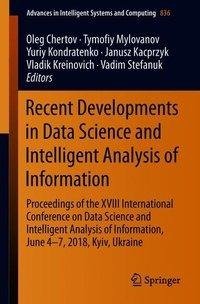 Recent Developments in Data Science and Intelligent Analysis of Information