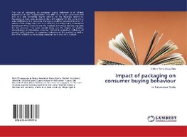 Impact of packaging on consumer buying behaviour