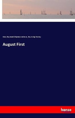 August First